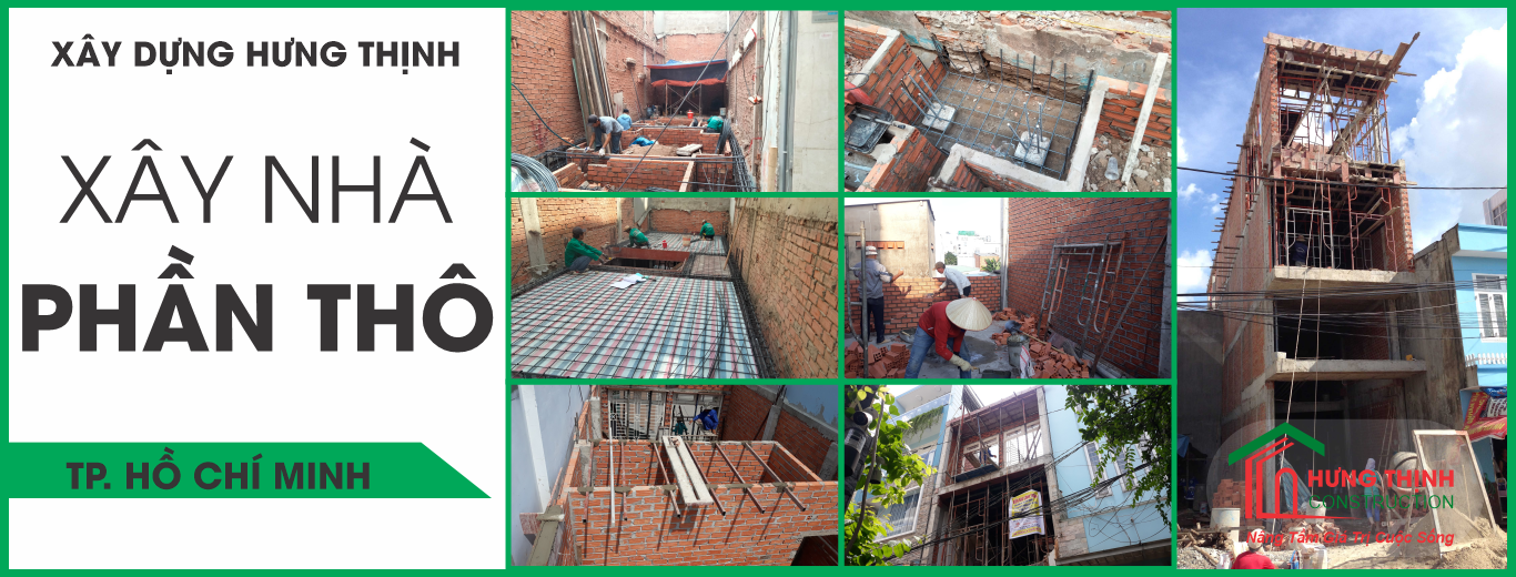 CÔNG TY HƯNG THỊNH - XÂY NHÀ PHẦN THÔ UY TÍN
